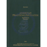 American Practical Navigator - Bowditch Volume 2, 1981 Reprint Edition